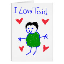 I Love Taid Card