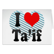 I Love Ta'if, Saudi Arabia Greeting Card