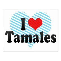I Love Tamales Postcard
