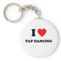 I love Tap Dancing keychains