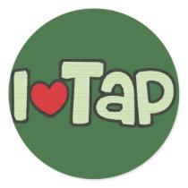 I Love Tap Round Sticker