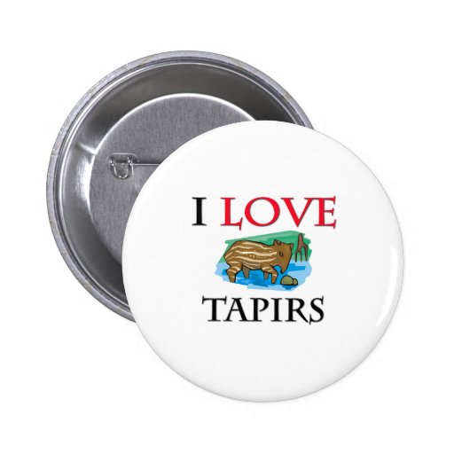 I Love Tapirs Pin
