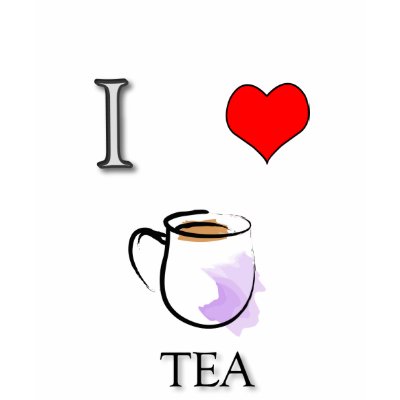 I love Tea Tee Shirts by webmonarch
