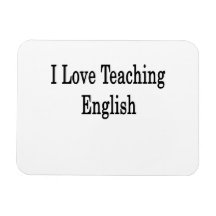 I Love Teaching English Rectangle Magnets