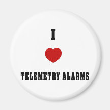 I Love Telemetry Alarms Fridge Magnets