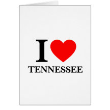 I Love Tennessee Greeting Card