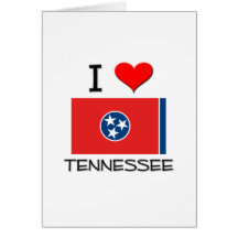 I Love Tennessee Greeting Card