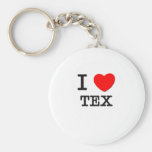 I Love Tex Keychains
