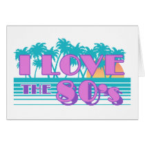 I Love The 80's