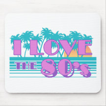 I Love The 80's Mouse Pads
