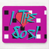 I Love The 80s! Mouse Pad