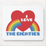 I Love The 80's
