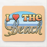 I Love the Beach mousepads