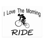 I Love The Morning Ride Post Card