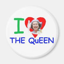 I love the Queen - Queen Elizabeth II Magnets