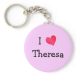 I Love Theresa keychains