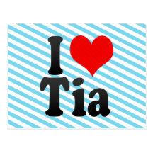 I love Tia Postcard