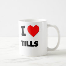 I love Tills Coffee Mugs