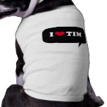 I LOVE TIM pet clothing