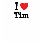 I love Tim heart custom personalised t-shirts