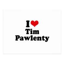 I LOVE TIM PAWLENTY POST CARDS