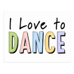 I Love To Dance Post Cards