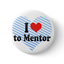 I Love to Mentor Pins