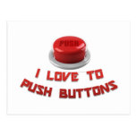 I Love to Push Buttons Postcards