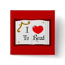 I Love To Read Pinback Buttons