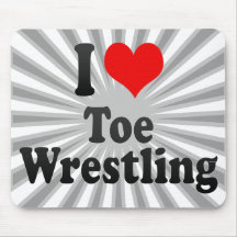 I love Toe Wrestling Mousepad