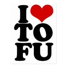 I Love Tofu Funny Vegan humour Postcards