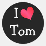I Love Tom Round Stickers