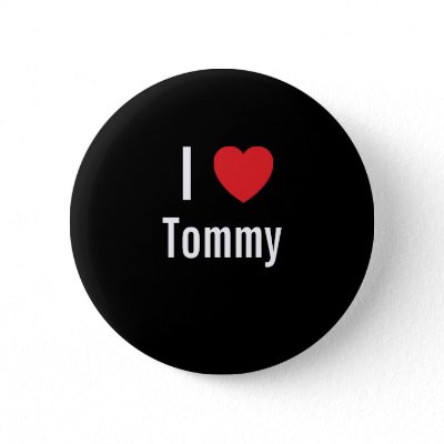 I Love Tommy