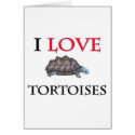 I Love Tortoises cards
