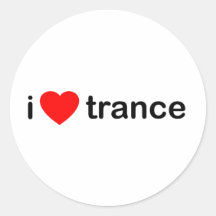 I Love Trance Stickers