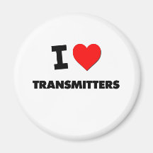 I love Transmitters Magnets