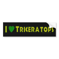 I Love Triceratops Dinosaur Lovers Green Bumper Stickers