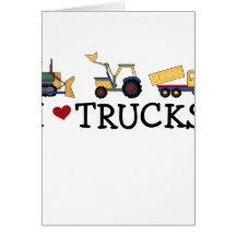 I Love Trucks Greeting Cards