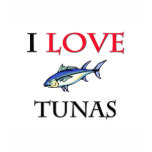 I Love Tunas t-shirts