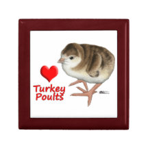 I Love Turkey Poults! Keepsake Box