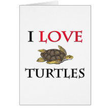 I Love Turtles Cards