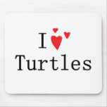 I Love Turtles Mousepad