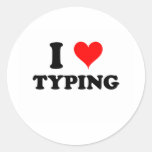 I Love Typing Round Sticker