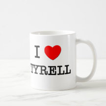 I Love Tyrell Mugs