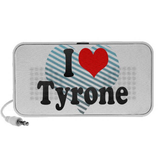 I love Tyrone Portable Speakers