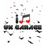 I Love Uk Garage t-shirts