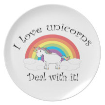 I love unicorns Deal with it! Plate
