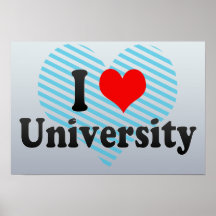I Love University, United States Posters