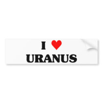 I Love Uranus Bumper Sticker
