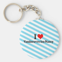 I Love Vandoeuvre-les-Nancy, France Key Chain